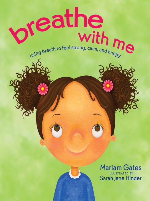 Title details for Breathe with Me by Mariam Gates - Available